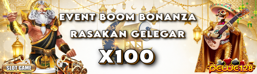 EVENT BOOOM BONANZA PEWE128